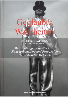 Book cover featuring a black-and-white photo of a man in a top hat, long coat, and sunglasses. Red and white German text overlays the image, including the title "Geglaubte Wahrheiten.