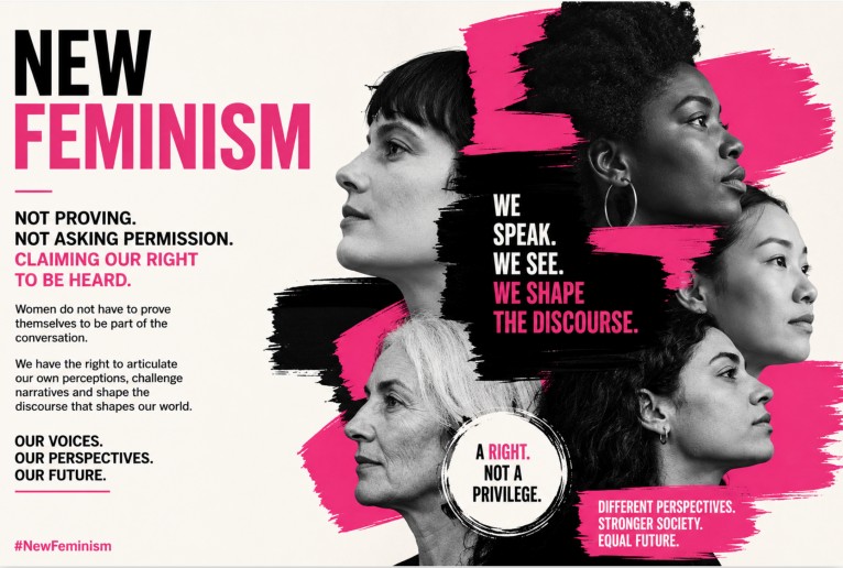 A collage of diverse women in profile on a pink and white background. Bold text reads “NEW FEMINISM” and emphasizes women’s rights to be heard, with slogans about shaping discourse, equality, and different perspectives. #NewFeminism.
